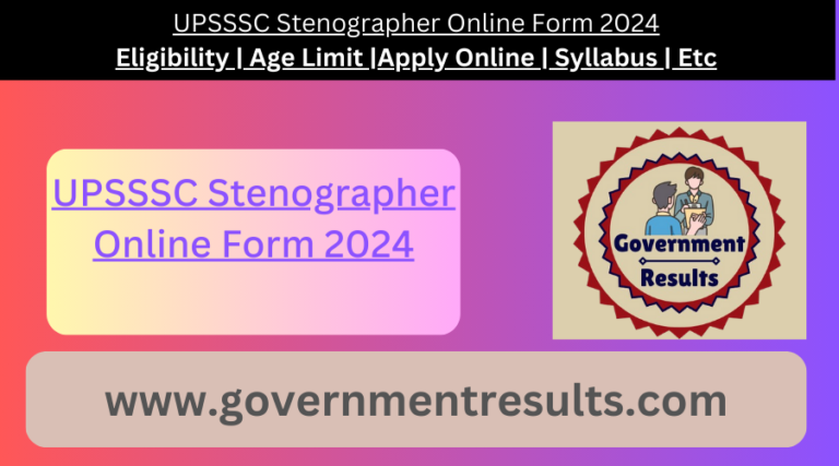 UPSSSC Stenographer Online Form 2024