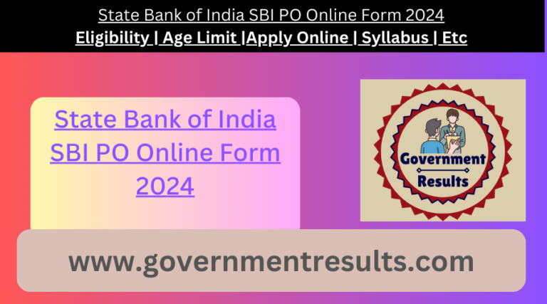 State Bank of India SBI PO Online Form 2024