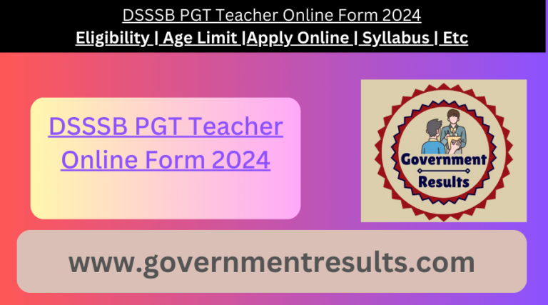 DSSSB PGT Teacher Online Form 2024