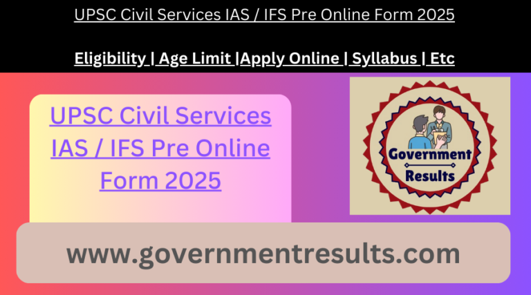 UPSC Civil Services IAS / IFS Pre Online Form 2025
