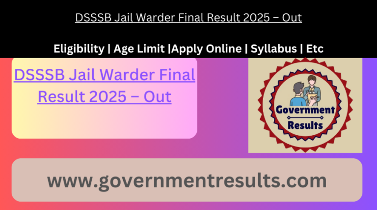 DSSSB Jail Warder Final Result 2025 – Out