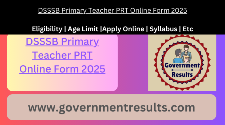 DSSSB Primary Teacher PRT Online Form 2025